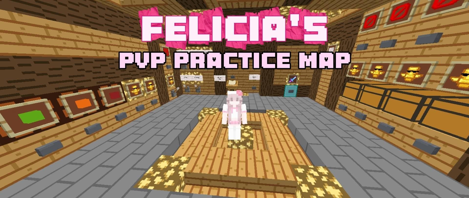 Felicia's PvP Practice Map